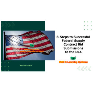 NMS E-Learning Systems SKU # 8-Steps to Success with the Defense Logistics Agency (DLA) *** 1 User Full E-Course License